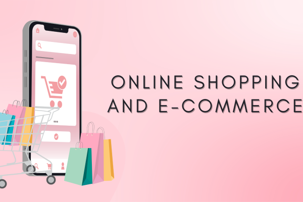 online Shopping and e-commerce